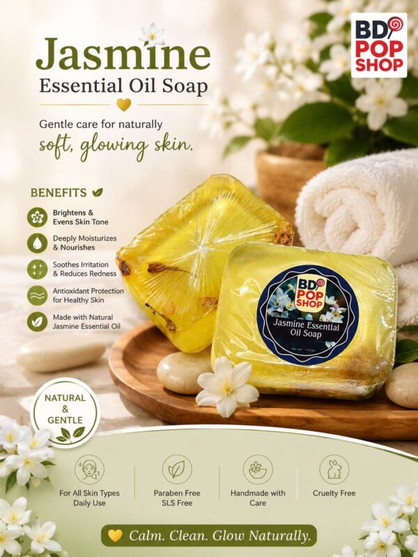 Jasmine Essential Oil Soap | ত্বককে প্রাকৃতিকভাবে সফট, উজ্জ্বল ও সতেজ রাখার সেরা সমাধান